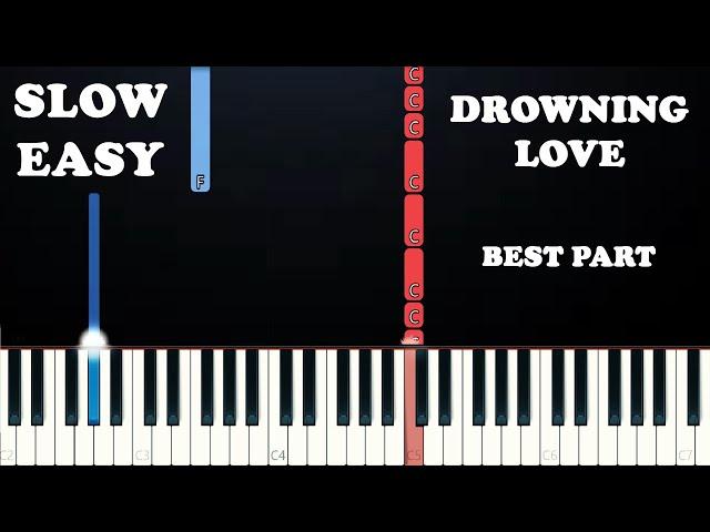 Chasing Kou - Drowning Love - best part (SLOW EASY PIANO TUTORIAL)