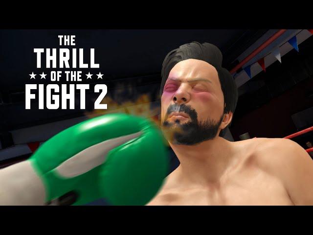 The Thrill of the Fight 2