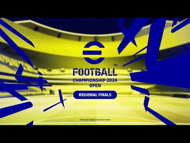 eFootball™ Championship 2024 Open | Regional Finals | Recap