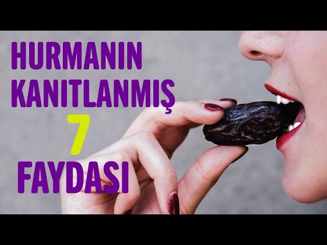 Hurmanın Kanıtlanmış 7 Faydası, Hurma Neye İyi Gelir? | Sağlıklı Yaşam Sırları