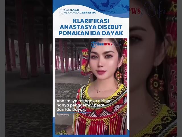 Klarifikasi Anastasya Lilalonica seusai Disebut Jadi Keponakan Ida Dayak Saya Penggemar Berat Beliau