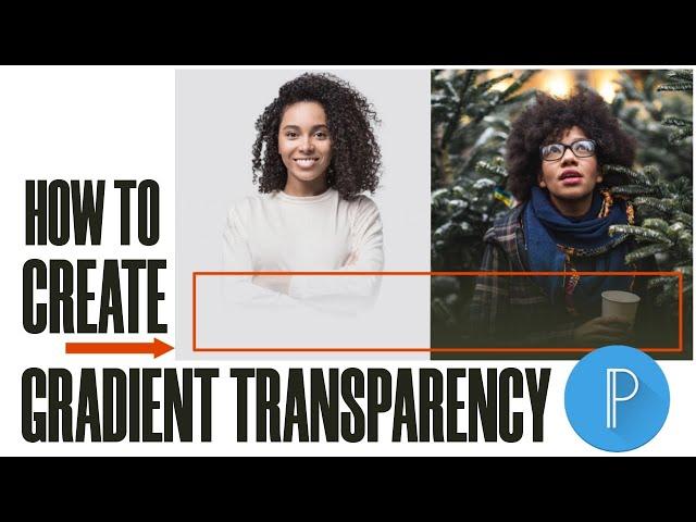 How to create gradient transparency on pictures with Pixellab