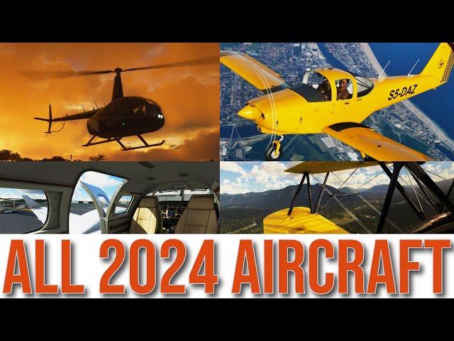 Microsoft Flight Simulator - ALL AIRCRAFT COMING IN 2024