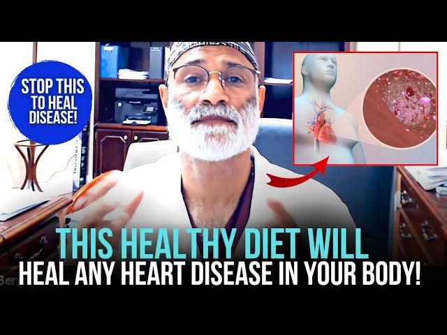 This Diet Will  Make Any Heart Disease Disappear Forever | Pradeep Jamnadas