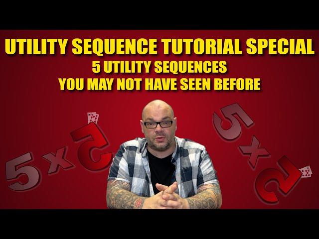 Utility Sequence Tutorial Special | 5x5 With Craig Petty