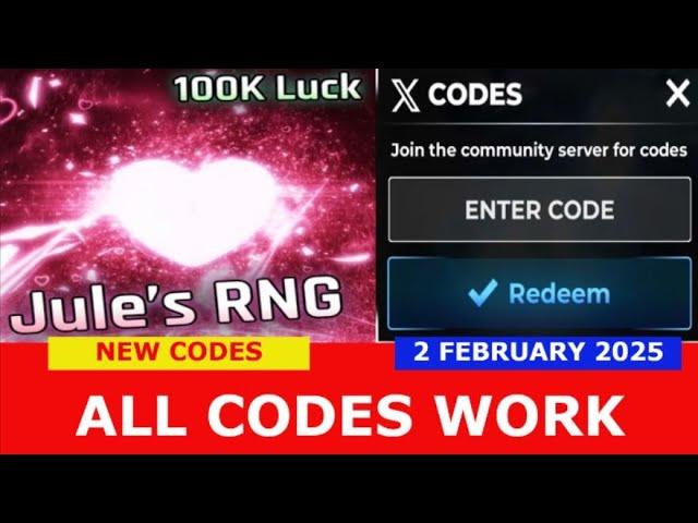 *NEW CODES FEBRUARY 2, 2025* [VAL] Jule's RNG ROBLOX | ALL CODES