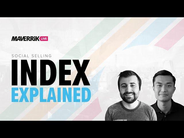 Social Selling Index Explained