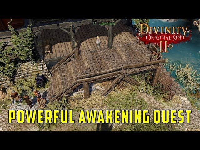 Powerful Awakening Quest (Divinity Original Sin 2)