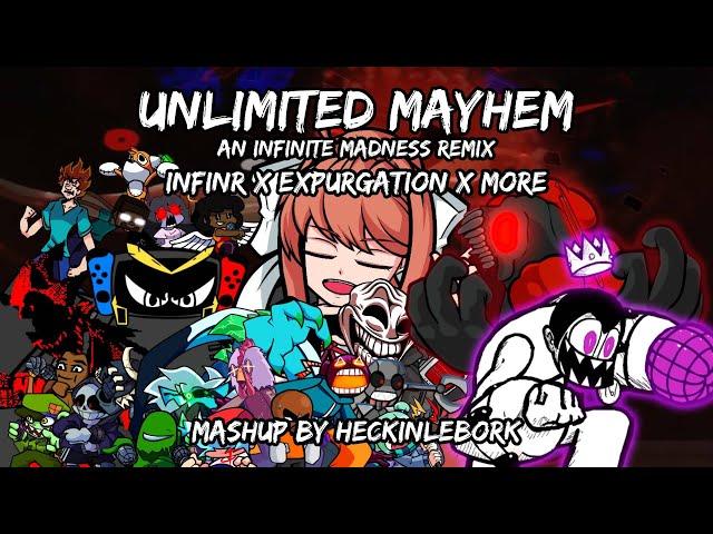 Unlimited Mayhem [Infineato X Expurgation X More!] | FNF Mashup by HeckinleBork