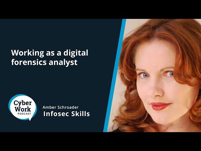 Working as a digital forensics analyst | Cybersecurity Career Series