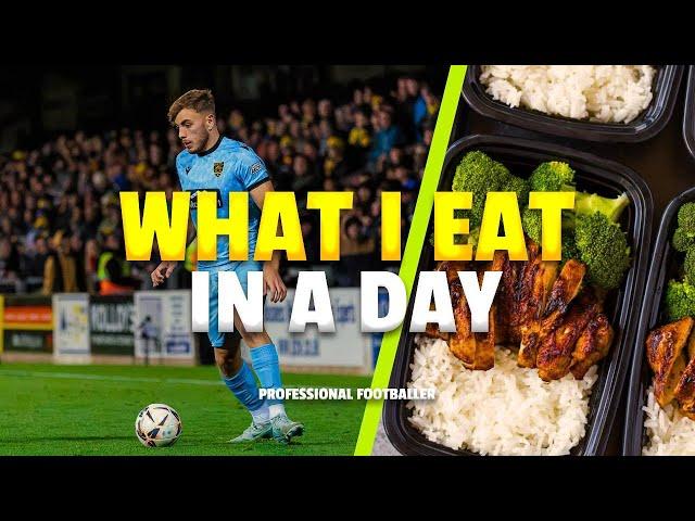 What I Eat In a Day As a Professional Footballer | In Season Meals