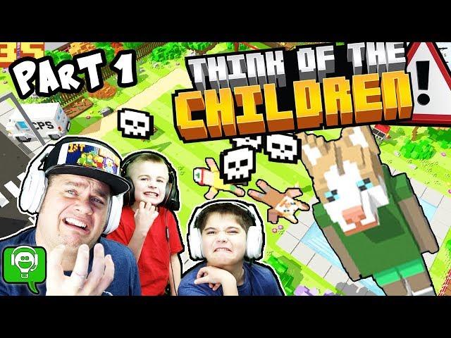 Think of The Children Part 1 by HobbyKidsGaming