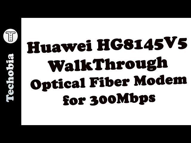 HG8145V5 Huawei Airtel Optical Fiber 300 Mbps Modem / Router Walkthrough All Options