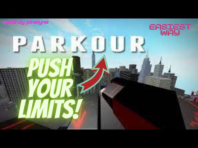 How To Complete The Push Your Limits Mission In Roblox Parkour! (2021)