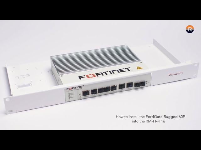 FORTINET FORTIGATE RUGGED 60F / 60F-3G4G - Product Installation for Rackmount.IT - RM-FR-T16