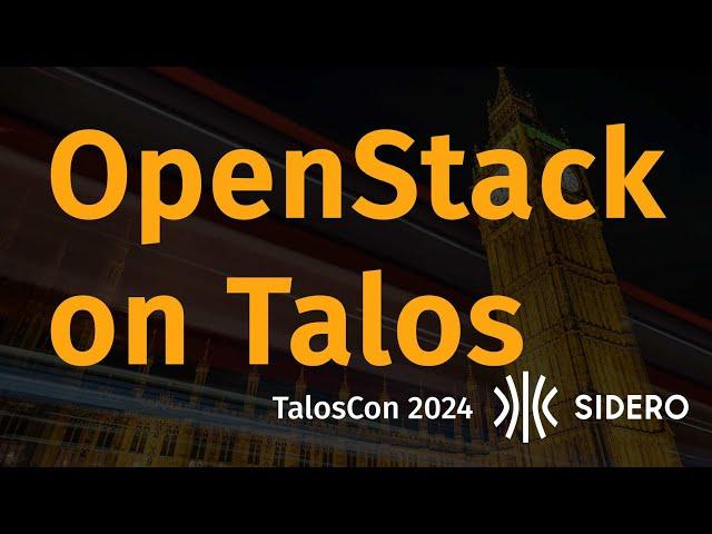 OpenStack on Talos Linux