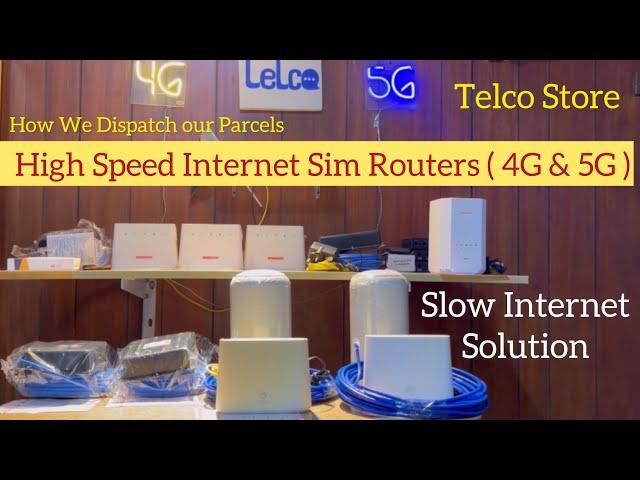 4G & 5G Sim Routers For Weak Signal Areas || How Telco Team Dispatch Our Daily Parcels