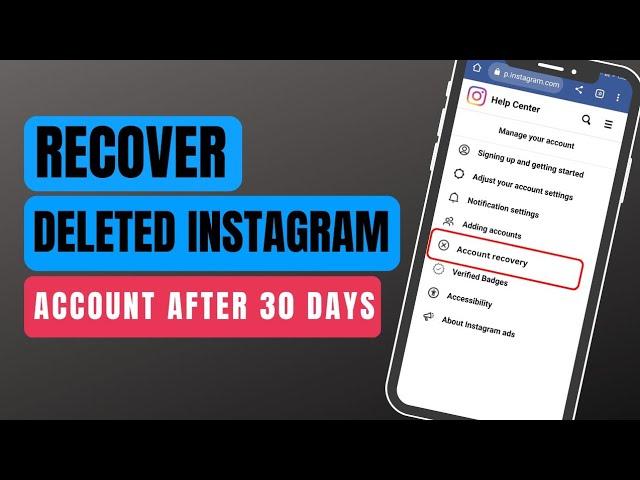 How To Recover Permanently Deleted Instagram Account After 30 Days [2023]