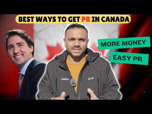 BEST WAYS TO GET PR IN CANADA 2024 || BEST PATHWAY TO GET PR IN CANADA 2024 || MR PATEL ||