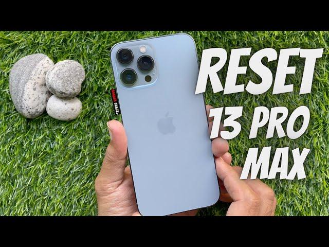 How to Factory Reset Your iPhone 13 Pro Max and Wipe All Data