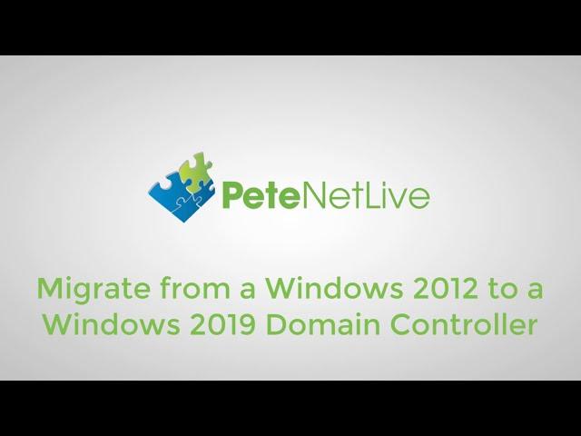 Migrate 2012 to 2019 Domain Contoller