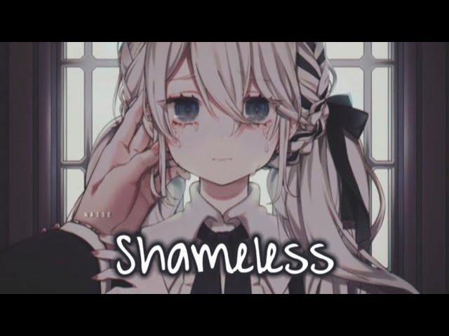 Nightcore - Shameless \\ (Lyrics)