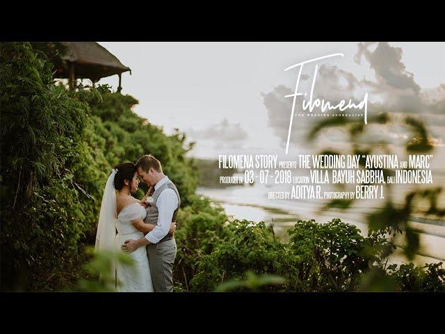 THE WEDDING FILM // AYUSTINA & MARC // BALI - INDONESIA