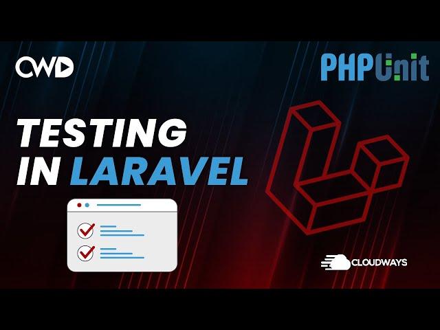 Testing in Laravel | How to Write Tests With Laravel | Laravel 8 Testing Tutorial