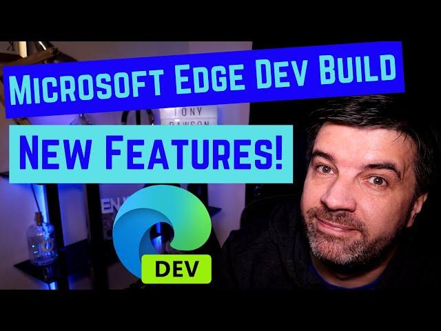 Microsoft Edge Dev build Update 87