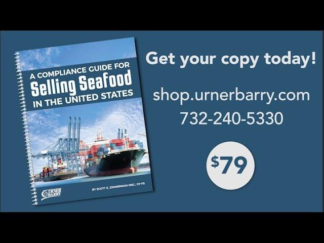 A Compliance Guide for Selling Seafood in the United States