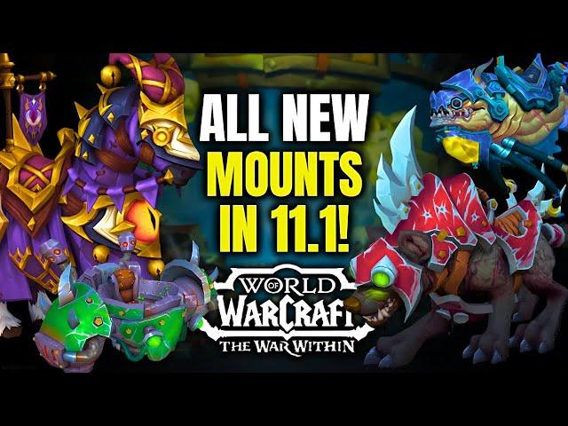 All New 30+ Mounts Coming In Patch 11.1! Darkmoon Horses, T-REX, KSM, Trading Post! WoW Undermine