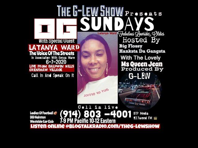 The Powerful Voice Of Ms LaTanya Ward Live On The G-Lew Show (OG Sunday’s)