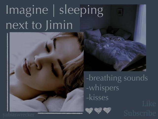 BTS ASMR || Imagine sleeping next to Jimin | kisses, whispers, breathing sounds | wear headphones