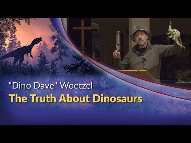 "Dino Dave" - The Truth About Dinosaurs