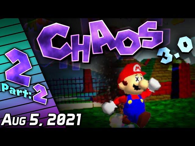 [SimpleFlips] SM64 Chaos Edition 3.0 (Run 2: Part 2) [Aug 5, 2021]