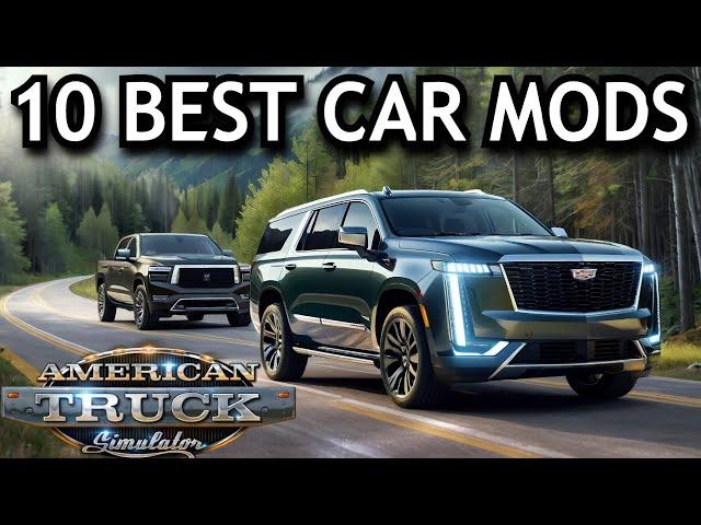 American Truck Simulator - Top 10 Best Car Mods