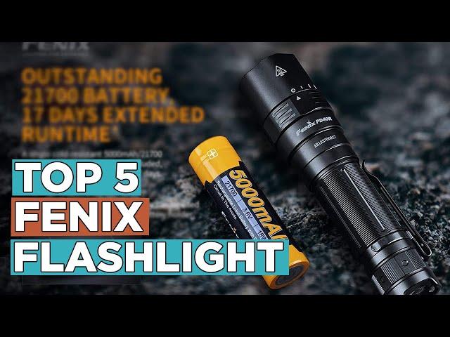 Top 5 Best Fenix Flashlight