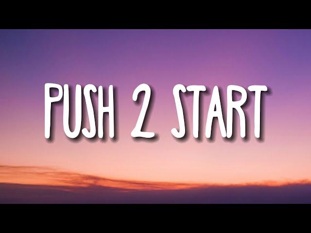 Tyla - PUSH 2 START (Lyrics)