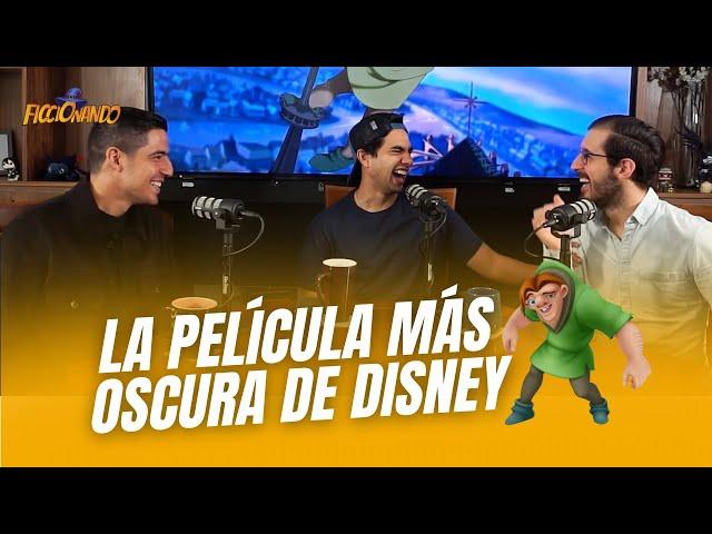 Episodio 16: El jorobado de Notre Dame | La PELÍCULA más OSCURA de Disney | Ficcionando