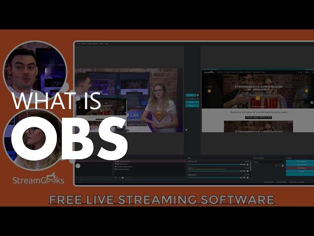 What is OBS? (Open Broadcaster Software)