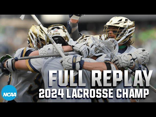 Notre Dame vs. Maryland: 2024 NCAA men's lacrosse championship | FULL REPLAY