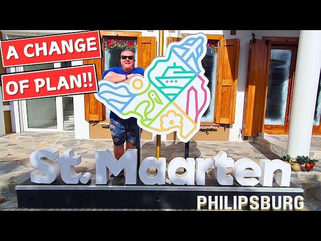 A Change of Plan in Philipsburg, St  Maarten!!!  Marella Discovery