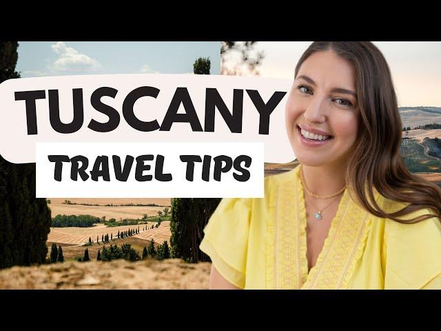 Tuscany Travel Guide: Things to Know Before You Go!