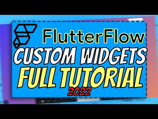 FlutterFlow: Custom Widgets and Actions (FULL TUTORIAL) | FlutterFlow Tutorial for Beginners 2022