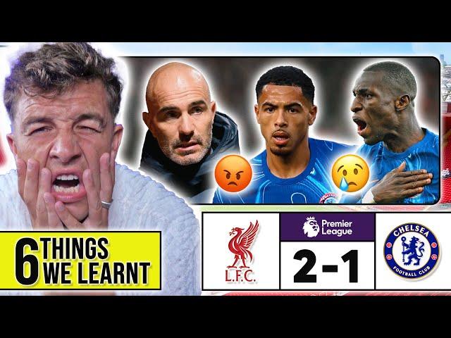 6 THINGS WE LEARNT FROM LIVERPOOL 2-1 CHELSEA