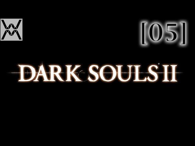 Прохождение Dark Souls 2 [05] - Лес Павших Гигантов - Боссы / Forest of Fallen Giants