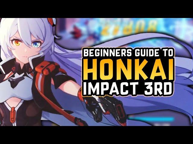 AMAZING STORY, PVE, AND PVP! New Players Guide to Honkai Impact 3rd [Basic Activities Explained]