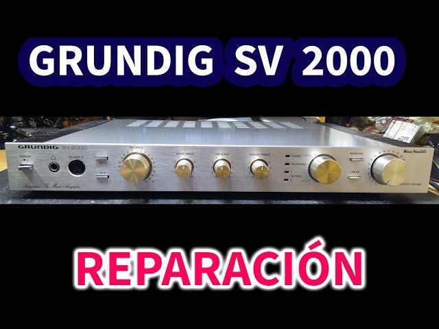 Amplificador GRUNDIG SV 2000 | Reparación | Repara tú mismo | DIY