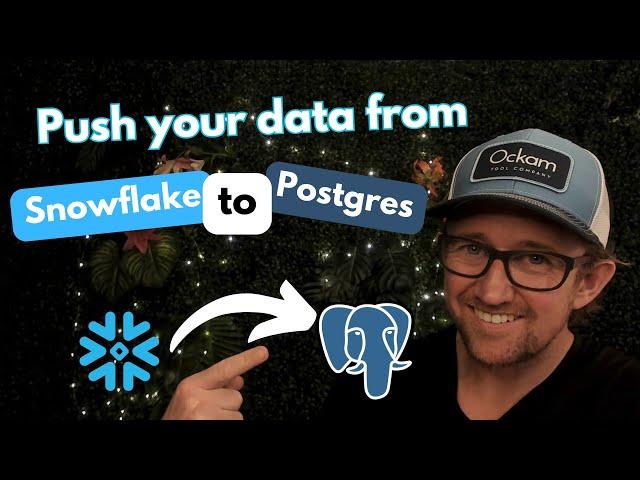 Securely push data from Snowflake to Postgres