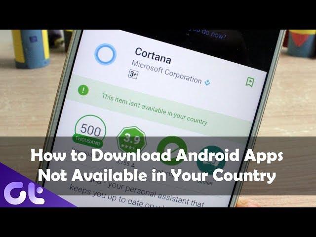 How to Fix App Not Available for Your Country on Android Play Store | Guiding Tech